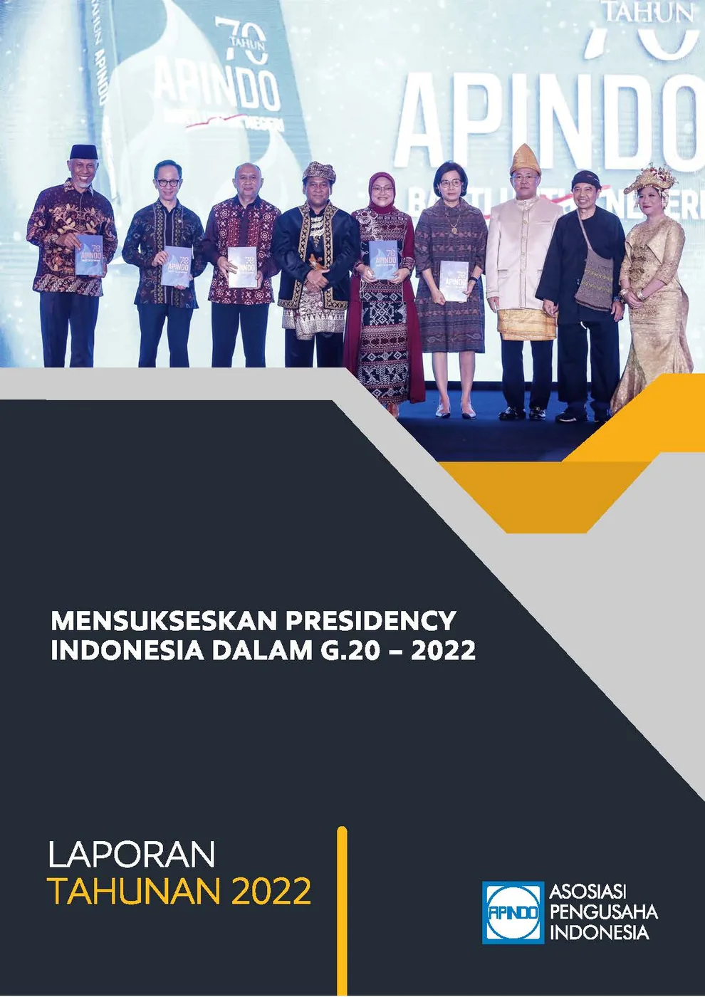 LAPORAN TAHUNAN APINDO Kabupaten Ciamis 2022